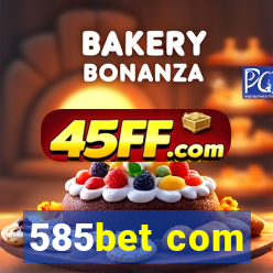 585bet com